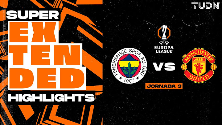 SUPER EXTENDED HIGHLIGHTS | Fenerbahce vs Manchester United | UEFA Europa League 2024/25 - J3