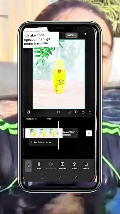 Cara Edit Video Tiktok Affiliate Gambar Produk Berputar