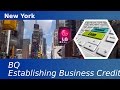 Business Credit Experts|New York|Commerical Credit|All About|BQ Experts