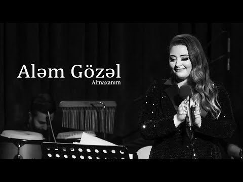 Almaxanım - Aləm Gözəl (Solo Konsert)