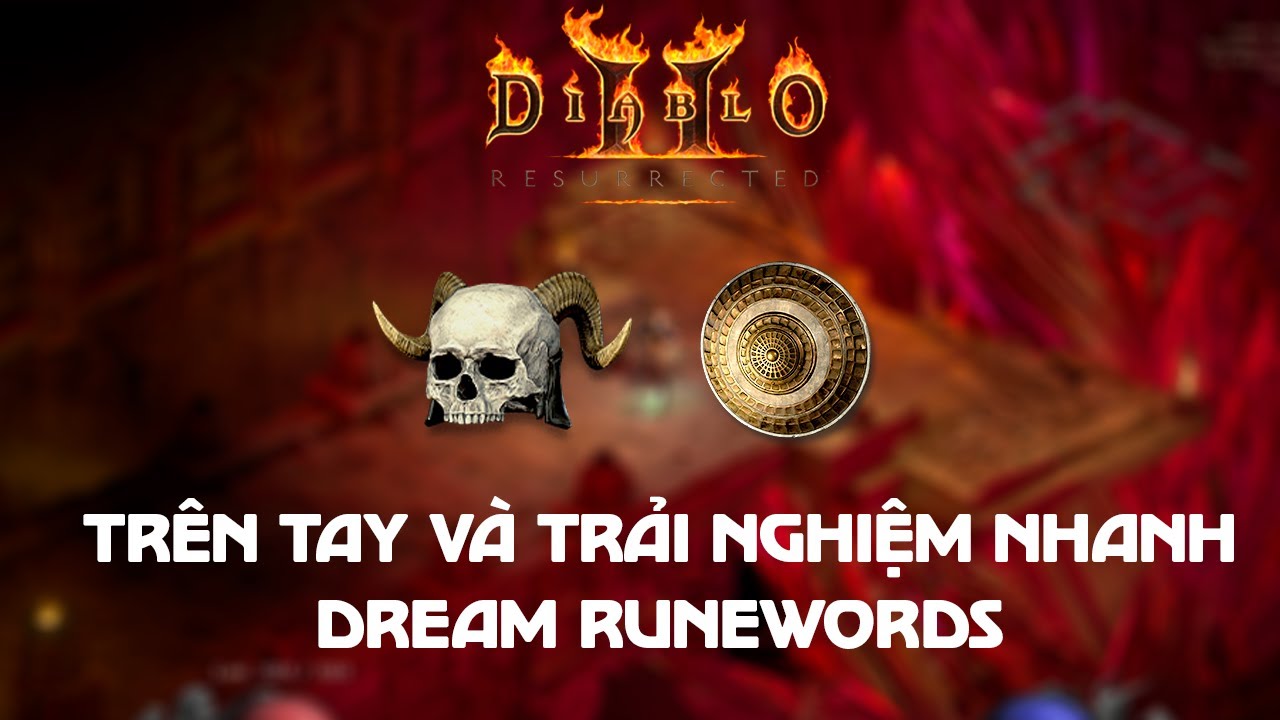 diablo 2 ของเทพ  2022  Trên tay và trải nghiệm nhanh Dream Runewords cho Tesladin | Diablo 2 Resurrected