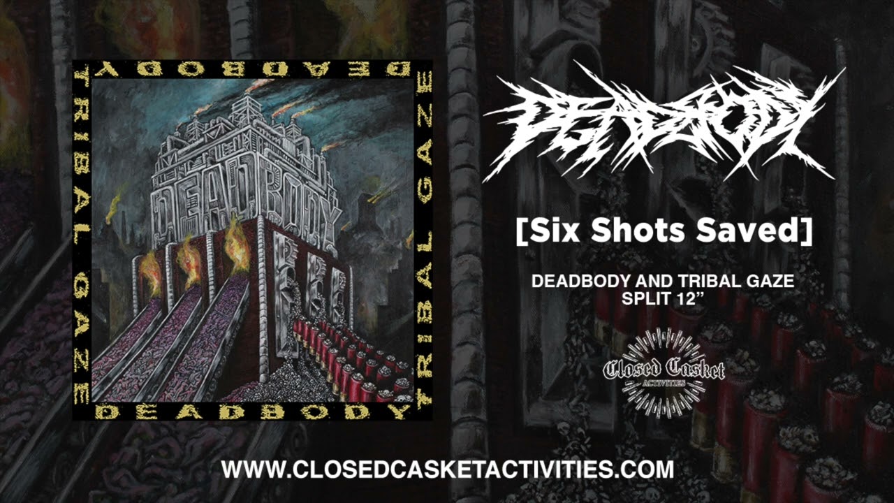 Deadbody - Six Shots Saved - YouTube