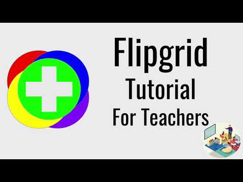 Flipgrid Tutorial |