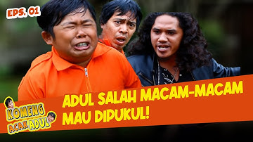KENAPA NIH!? Adul Salah Godain Cewek, Pengen Ditampol Preman! | Komeng Acak Adul | Eps 1 (4/5)