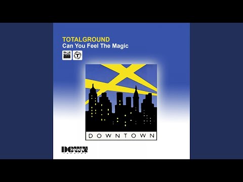 Totalground — Can You Feel the Magic (Venice Mix)