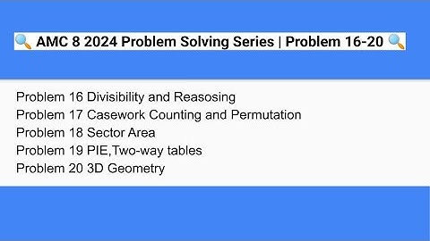 🔍 2024 AMC 8 Problem Solving Series | Problems 16-20🔍