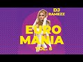Dj Ramezz Project "Euro Mania" Vol 6. 2022