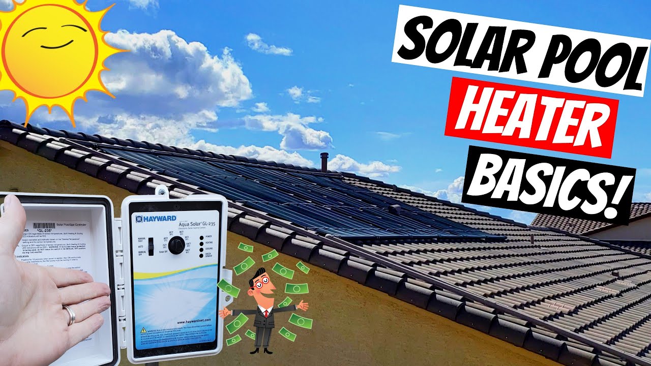 Solar Pool Heaters 2021 - Turning On Solar Pool Heaters