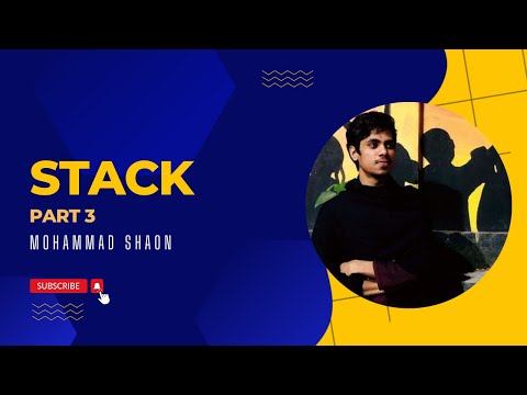 Dynamic Stack (Part -3) || Data Structure and Algorithm Bangla || Mohammad Shaon