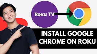 How To Install Google Chrome On Roku Tv (2025)