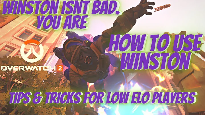 A Winston Guide For Dummies And Low Elo Players |Overwatch 2 Tutorial For Beginners|