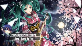 Nightcore - Stand By You