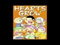Hearts Grow - 強く