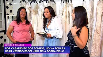 Sogra tem que escolher vestido de casamento da nora e noiva fica insegura