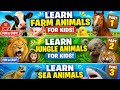 Learn Animals for Kids🐱🌊 | Farm, Jungle & Sea Animals Fun & Easy!
