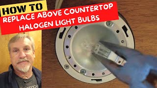 How to replace above countertop halogen light bulbs in the kitchen.