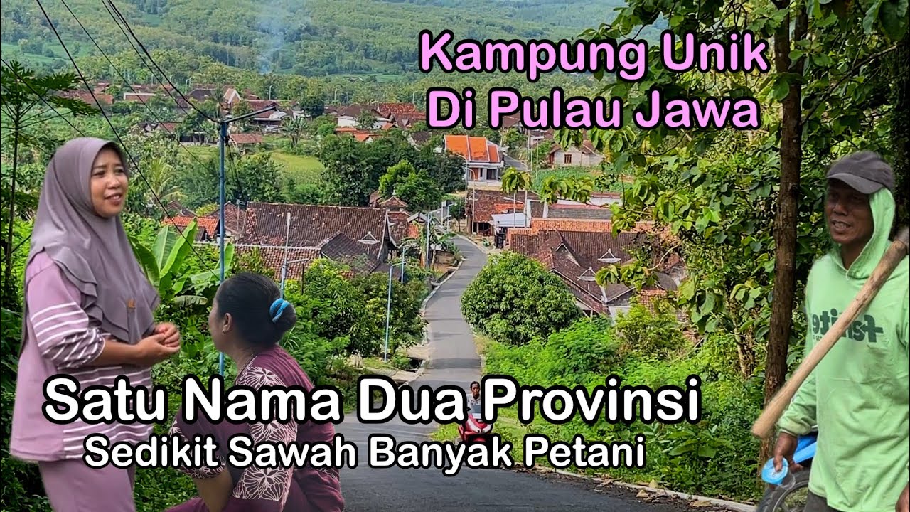Kampung Perbatasan Aneh & Unik Di Pulau Jawa Inilah Dusun Singget Antara Tuban Bojonegoro Dan Blora