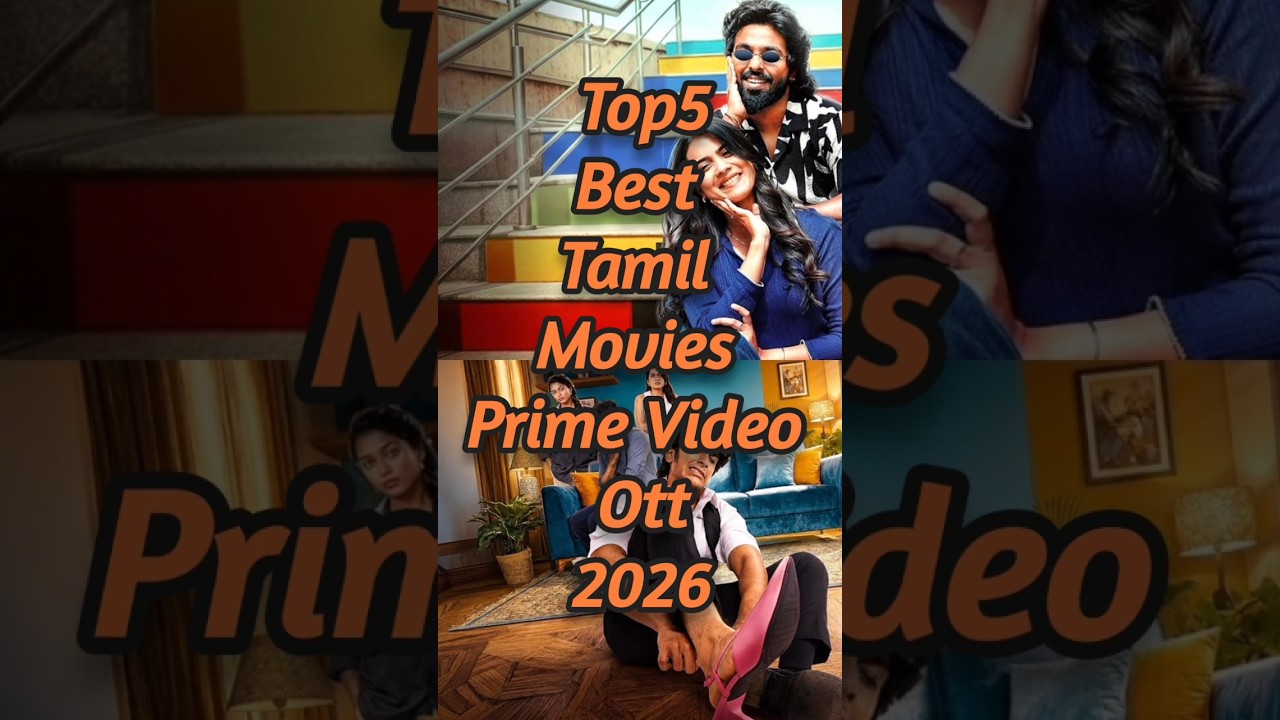 TOP5 Best Tamil Movies Prime Video Ott 2026 #primevideo #2026movies #trending #shorts #tamil #ott