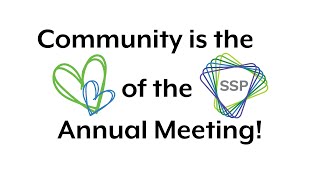 The Heart Of Ssps Annual Meeting