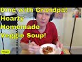 Grandpa&#39;s Homemade Vegetable Soup: Live, Dine, And Chat!