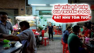 Hủ tiếu bò viên gia truyền 3 đời bán đắt như tôm tươi ở quận 11 I Trần Công Huỳnh