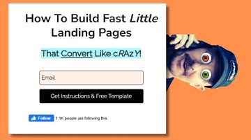 How To Build (Fast Little) Landing Pages That CONVERT Like CRAZY!