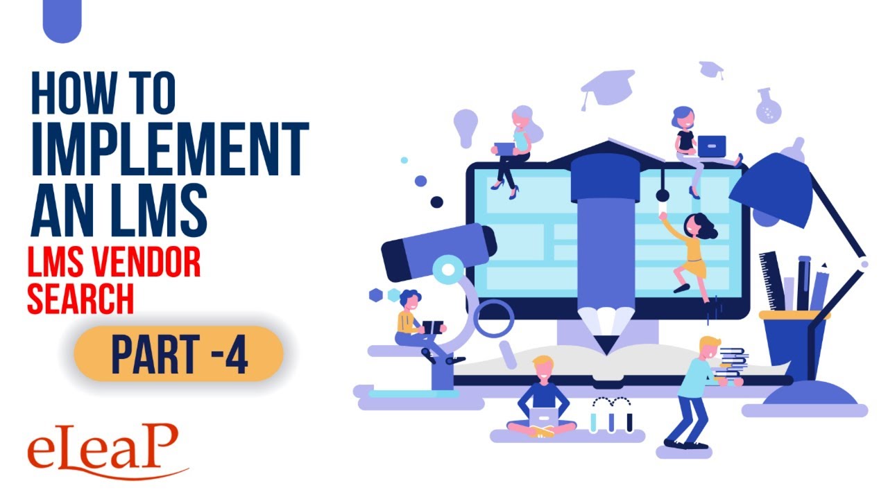 Implementing a Learning Management System - Part 4 | How to Implement an LMS