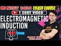 Electromagnetic Induction One Shot | Crash Course of NEET 2020 Preparation | NEET Physics|Gaurav Sir