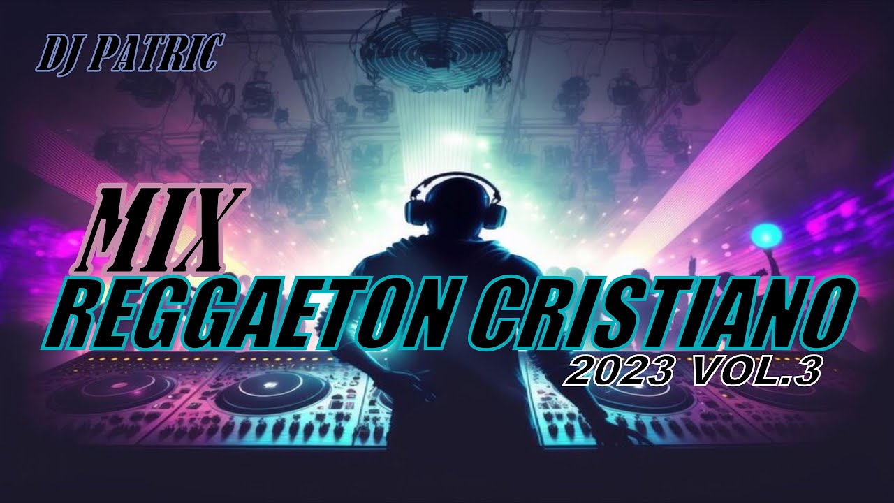 2023’s Rising Christian Reggaeton Wave: Fresh Praise Hits