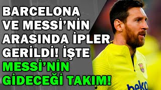 Son Dakika Haberi Lionel Messinin Yeni Takımını Açıkladılar Messi Hangi Takıma Gidecek?