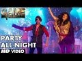 Party All Night Video Song - Benny Dayal, Neeti Mohan - Game Bengali Movie 2014