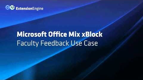 Microsoft Office Mix Xblock demo