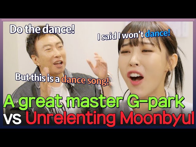 [Second World] Do it! No! G-park and Moon Byul's unwavering fight😂 #mamamoo class=