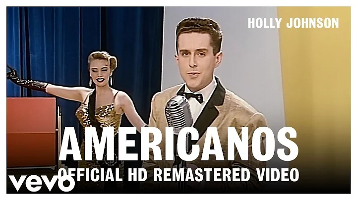 Holly Johnson - Americanos (Official Video)