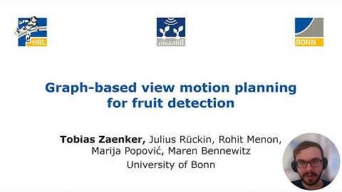 Graph-Based View Motion Planning for Fruit Detection  - IROS23 Paper Presentation