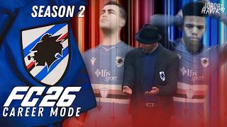 No Script.. No Safety... | FC 26 UC Sampdoria Career Mode, Season 2