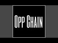 Opp chain