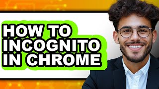 Famous How to Incognito in Chrome - Full Guide Net Worth