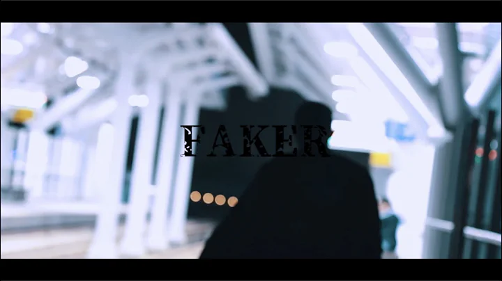 既定印象 - Faker 【Official Music Video】 - DayDayNews