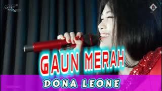 GAUN MERAH DONA LEONE SUARA MERDU WOW VIRAL TERBARU