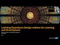 Learning Experience Design Matters