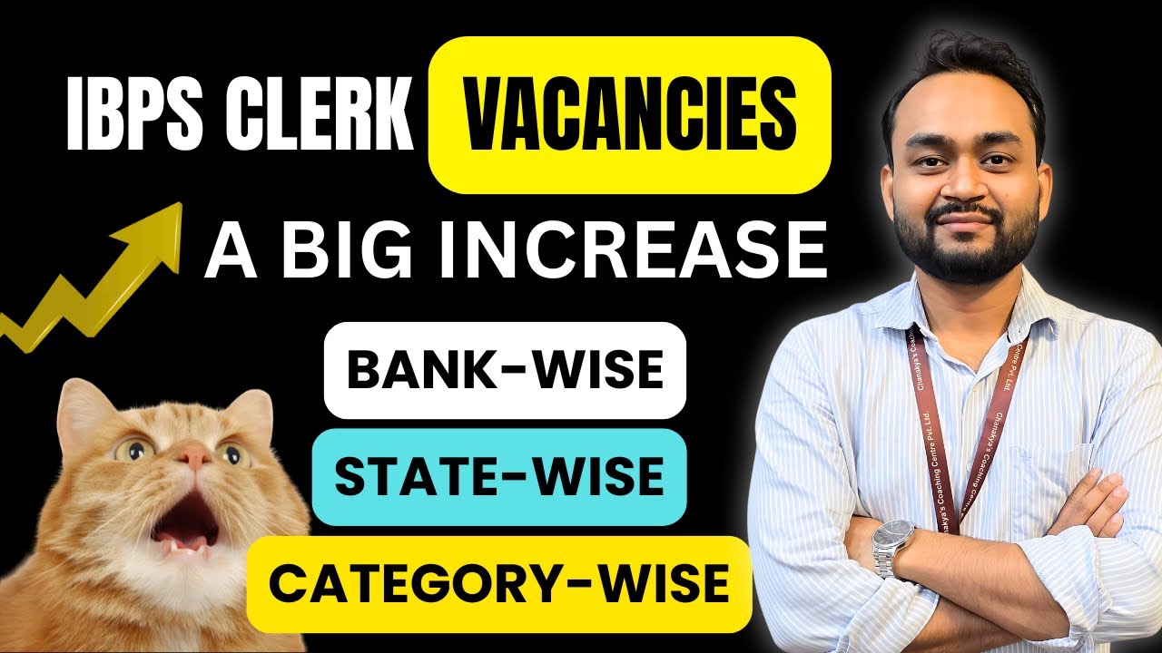 🏦 IBPS Clerk Vacancy Increased | State-wise + Category-wise  Details | Revised Vacancy List 2025