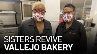 Sister-Run Vallejo Bakery Using a Little Sugar to Survive Hard Times
