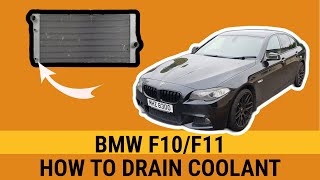 How to drain coolant on BMW F10 F11 530d N57 engine How to flush radiator & change coolant N47 520d