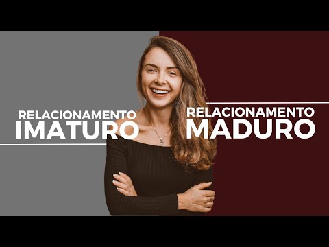 Vídeo: Como você se torna maduro no namoro?