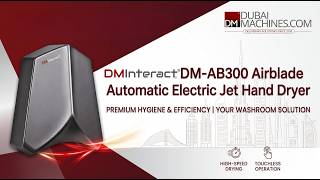 DMInteract DM-AB300 Airblade Hand Dryer | High-Speed Automatic Jet Hand Dryer