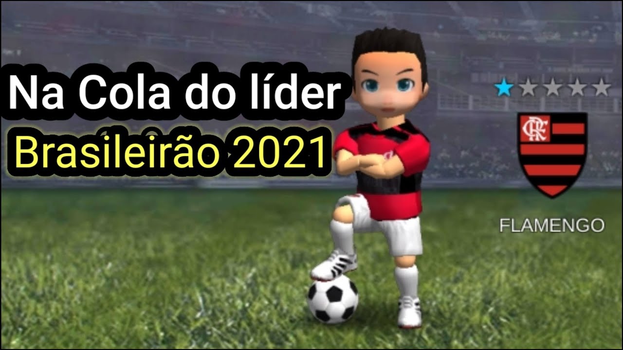 PLS - BRASILEIRÃO  2021 EM BUSCA DA LIDERANÇA COM FLAMENGO - PRO LEAGUE SOCCER