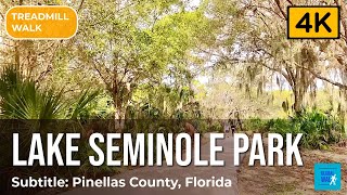 Lake Seminole Park 4K — Nature Trail, Pinellas County Florida