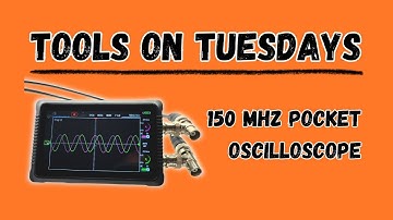 DSTouch DS4T1012: Pocket Oscilloscope | Tools on Tuesdays #002