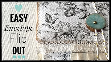 Easy - Envelope Flip Out - Junk Journal